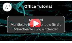 Menüleiste Entwicklertools für die Makrobearbeitung einblenden - Youtube Video Windows 11 Tutorial