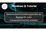 Windows 11 Systemwiederherstellung aktivieren und Systemwiederherstellungspunkte erstellen