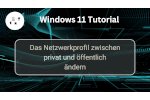 Den Netzwerktyp unter Windows 11 von Öffentlich zu Privat ändern