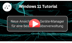 Neue Ansichten im Geräte-Manager für eine bessere Treiberverwaltung nutzen - Youtube Video Windows 11 Tutorial