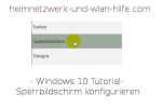 Windows 10 Tutorial- Sperrbildschirm konfigurieren