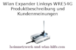 Wlan Expander Linksys WRE54G - Produktbeschreibung und Kundenmeinungen